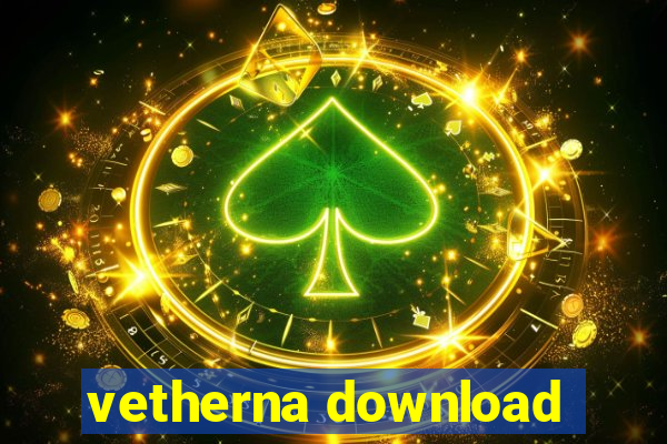 vetherna download